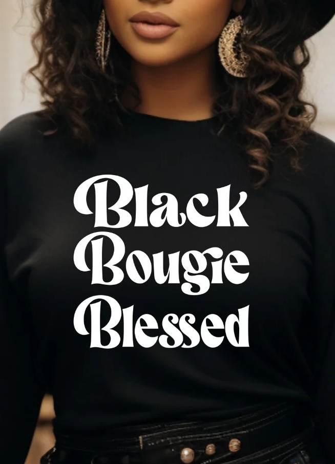 Black Bougie Blessed Shirt